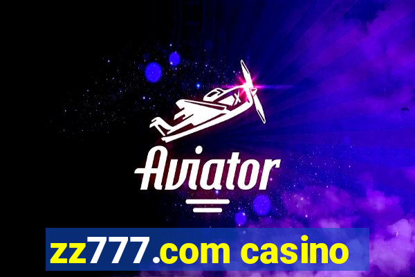 zz777.com casino